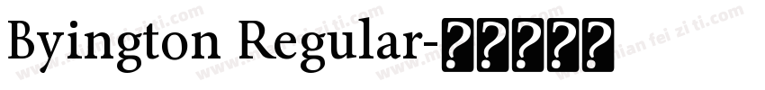 Byington Regular字体转换